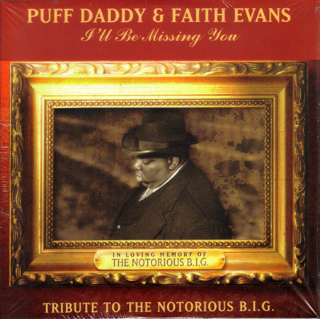 PUFF DADDY & FAITH EVANS – I’ll Be Missing You