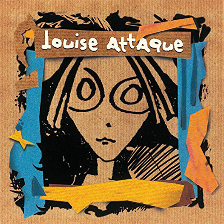 Playlist chanson francaise LOUISE ATTAQUE – J’t’emmène au vent