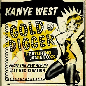 musique année 2000 playlist soiree KANYE WEST Feat JAMIE FOXX– Gold Digger