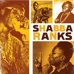 SHABBA RANKS – Dem Bow
