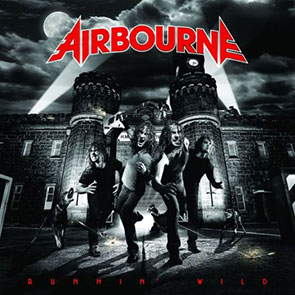 AIRBOURNE – Too Much, Too Young, Too Fast