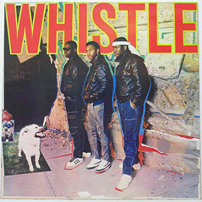 WHISTLE - Just Buggin playlist hip hop années 80