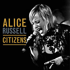 Musique Soul 2020 ALICE RUSSELL – Citizens