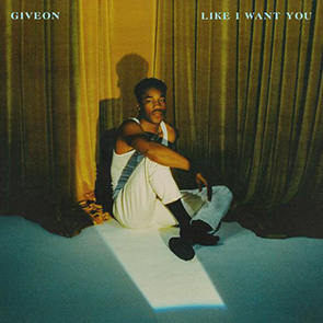 playlist neo soul GIVEON – Like I Want You