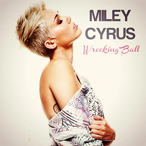 MYLEY CYRUS – Wrecking Ball