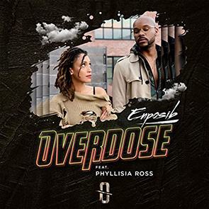 playlist musique kompa ENPOSIB Feat. PHYLLISIA ROSS – Overdose
