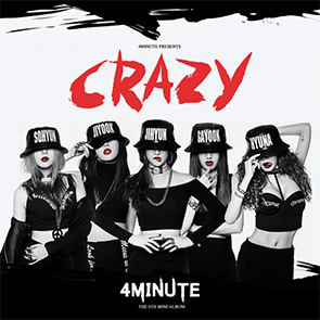 playlist musique Kpop 4MINUTE – Crazy