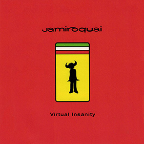 Musique Année 90 JAMIROQUAI – Virtual Insanity