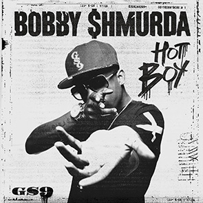 BOBBY SHMURDA – Hot N*gga