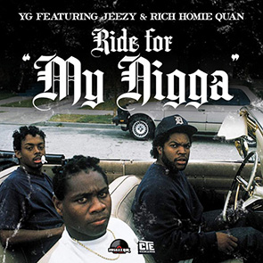 YG – MY NIGGA Feat. JEEZY, RICH HOMIE QUAN – My Nigga
