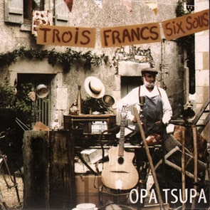 OPA TSUPA – Les deux Guitares