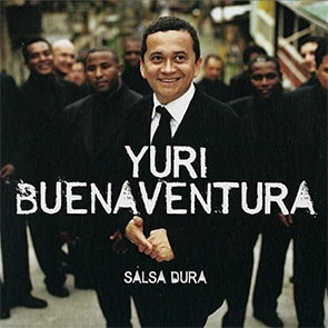 YURI BUENAVENTURA – Salsa Playlist Salsa