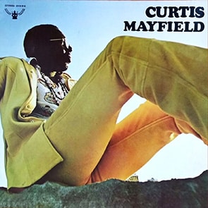 CURTIS MAYFIELD Move On Up