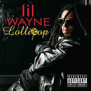 LIL WAYNE Feat STATIC – Lollipop