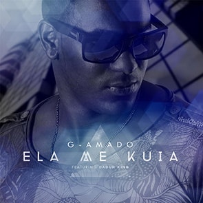 playlist kizomba G-AMADO Feat DADUH KING – Ela Me Kuia