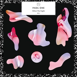 Para One – When The Night (feat. Jaw)