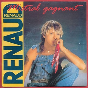 RENAUD – Mistral Gagnant