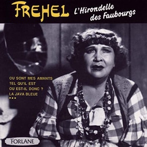 Vieilles chansons françaises FREHEL – La Java bleue