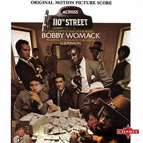 BOBBY WOMACK – Across 110th Street, pochette sépia brune, playlist blaxploitation