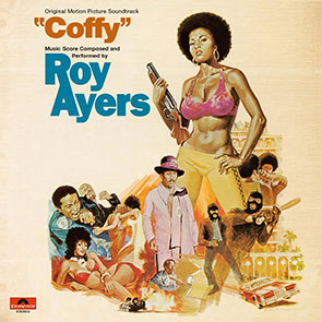 ROY AYERS – Coffy, pochette crème illustrée, blaxploitation