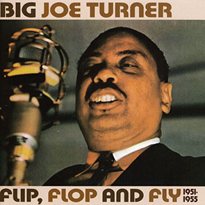 BIG JOE TURNER – Shake, Rattle And Roll (pochette)