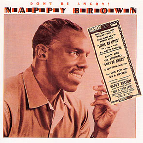 NAPPY BROWN – Don’t Be Angry (pochette)