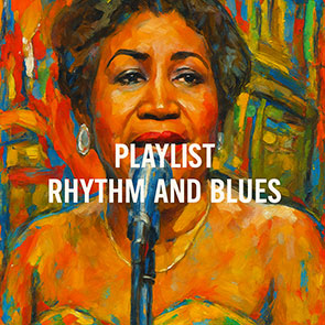 Playlist Musique Rhythm and Blues