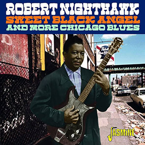 ROBERT NIGHTHAWK – Sweet Black Angel (pochette)
