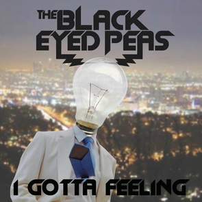 BLACK EYED PEAS – I Gotta Feeling (pochette)