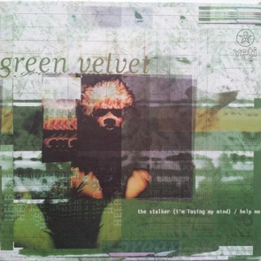 GREEN VELVET — The Stalker (pochette)