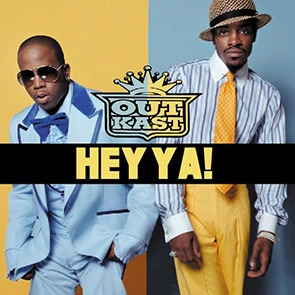 OUTKAST– Hey Ya (pochette musique année 2000)