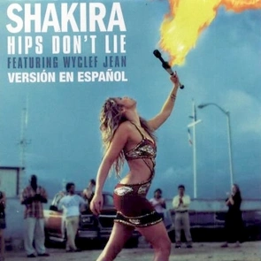 SHAKIRA FEAT WYCLEF JEAN – Hips Don’t Lie (pochette musique année 2000)
