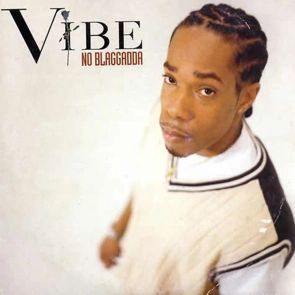VIBE — No Blaggadda (pochette RnB francais )