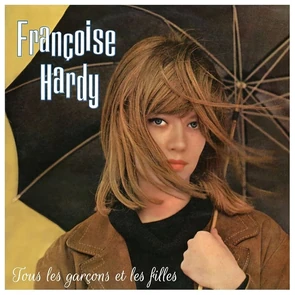 FRANÇOISE HARDY – Tous les garçons et les filles (pochette)