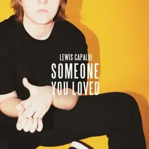LEWIS CAPALDI – Someone You Loved (pochette)