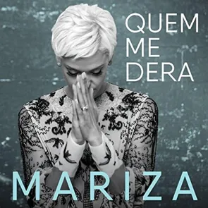 MARIZA – Quem Me Dera (pochette Playlist Musique portugaise)