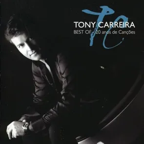 TONY CARREIRA – Sonhos de Menino (pochette)