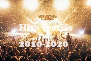 hits 2010 - 2020