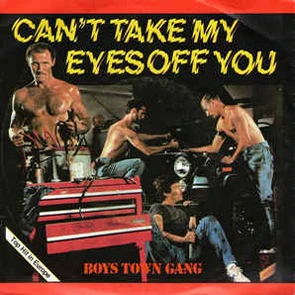 Pochette de l’album Can’t Take My Eyes Off You de Boys Town Gang illustrée des membres du groupe sur fond coloré