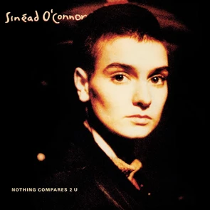 SINÉAD O’CONNOR – Nothing Compares 2 U (pochette)