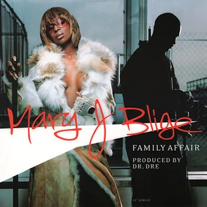 MARY J. BLIGE – Family Affair playlist rnb