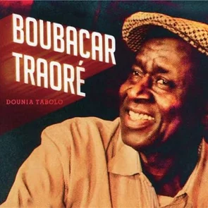 BOUBACAR TRAORÉ — Dounia (Playlist Musique Bambara)