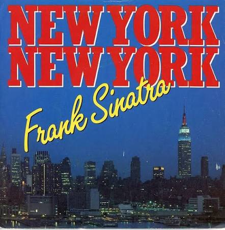 FRANK SINATRA – (Theme from) New York, New York
