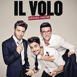 Il Volo - Grande amore Chanson italienne