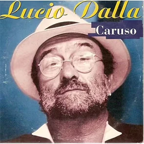 Lucio Dalla - Caruso Chanson italienne