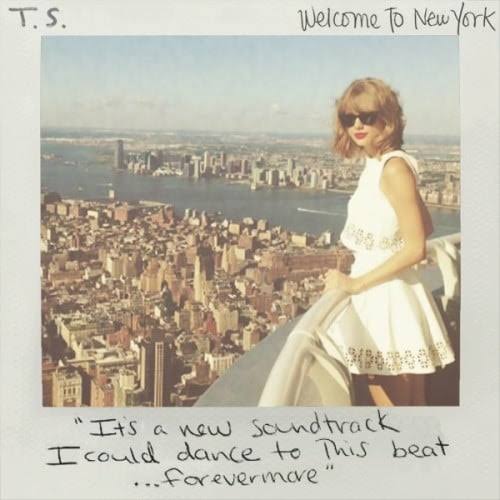TAYLOR SWIFT – Welcome to New York