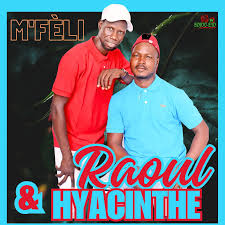 RAOUL & HYACINTHE – M’fèli ngbin Playlist Musique Baoulé